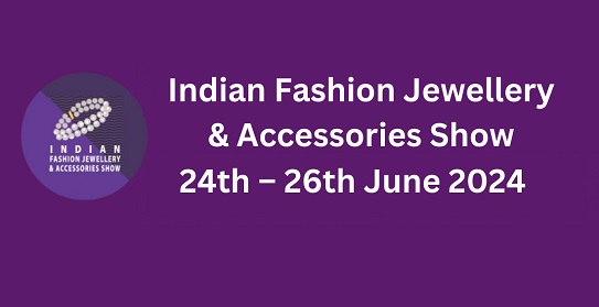 INDIAN FASHION ACCESORIES & JWELLERY SHOW 2024